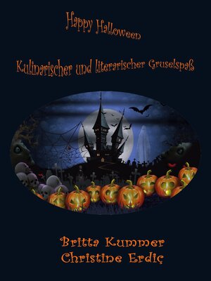 cover image of Happy Halloween--Kulinarischer und literarischer Gruselspaß